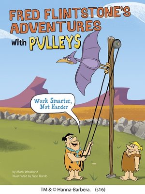 cover image of Fred Flintstone's Adventures with Pulleys